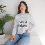 Liability Women's Sweatshirt