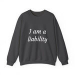 Liability Women's Sweatshirt